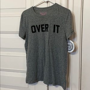 Over It T-Shirt